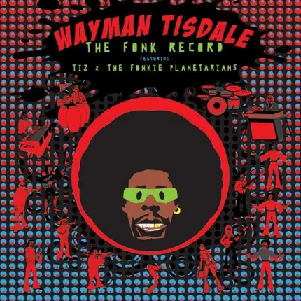 Wayman Tisdale - Fonk Records