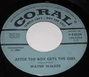 Wayne Walker - After The Boy Gets The Girl