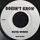 7inch Vinyl Single - Wayne Wonder - Doesn't Know