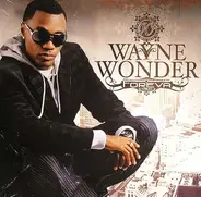 Wayne Wonder - Foreva
