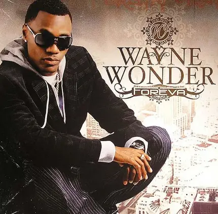 Wayne Wonder - Foreva