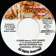 Wayne Wonder & Kardinal Offishall - Gonna Make You Dance / Bus Di 45