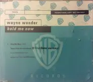 Wayne Wonder - Hold Me Now