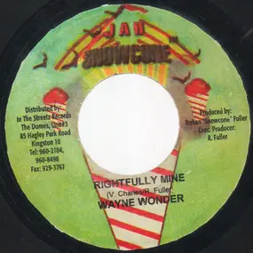Wayne Wonder - Rightfully Mine / Stop Sqeeze Trigger