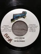 Wayne Wonder - Love Someone