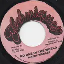 7inch Vinyl Single - Wayne Wonder - No One In The World