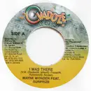 7inch Vinyl Single - Wayne Wonder & Surprise - I Was There