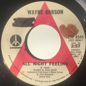 Wayne Carson - All Night Feeling / No Love At All