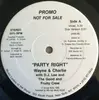 LP - Wayne & Charlie (The Rapping Dummy) - Party Right
