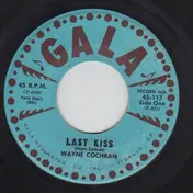 Wayne Cochran - Last Kiss / Funny Feeling