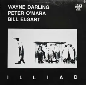 Wayne Darling - Illiad