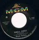 7inch Vinyl Single - Wayne Fontana - Pamela, Pamela / Something Keeps Calling Me Back