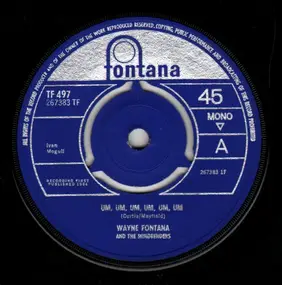 Wayne Fontana & the Mindbenders - Um, Um, Um, Um, Um, Um