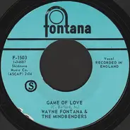 Wayne Fontana & The Mindbenders - Game Of Love