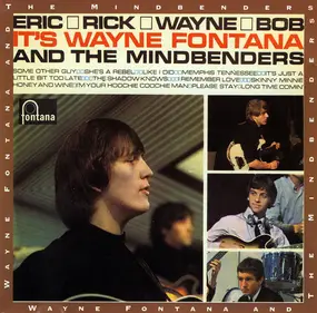 Wayne Fontana & the Mindbenders - It's Wayne Fontana and the Mindbenders