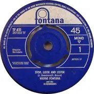 Wayne Fontana & The Mindbenders - Stop, Look And Listen / Duke Of Earl