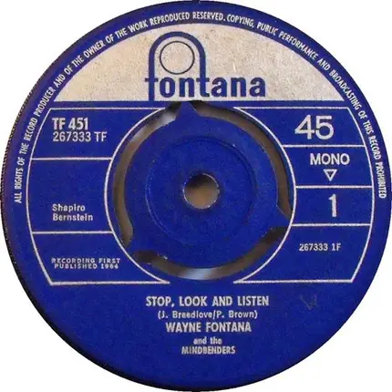Wayne Fontana & The Mindbenders - Stop, Look And Listen / Duke Of Earl