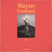 Wayne Graham - Joy!