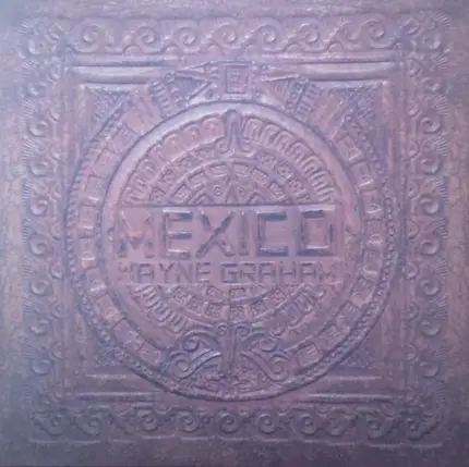 Wayne Graham - Mexico