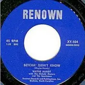 Wayne Handy - Betcha Didn't Know