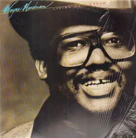 Wayne Henderson - Living on a Dream