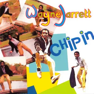 wayne jarrett - Chip In