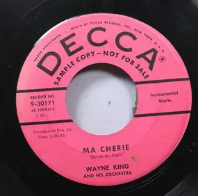 Wayne King - Ma Cherie