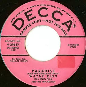 Wayne King - Paradise / If You Will Dream Of Me