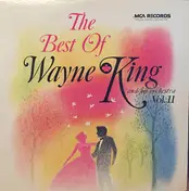 Wayne King - The Best Of Wayne King Vol. 2