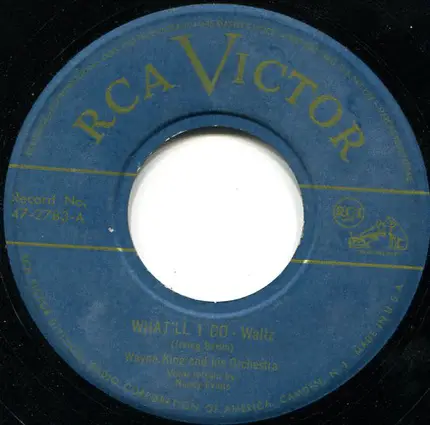 Wayne King And His Orchestra - What'll I Do / Alexander's Ragtime Band