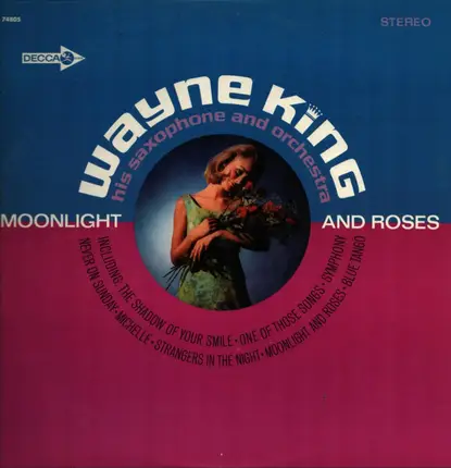 Wayne King And His Orchestra - Moonlight And Roses