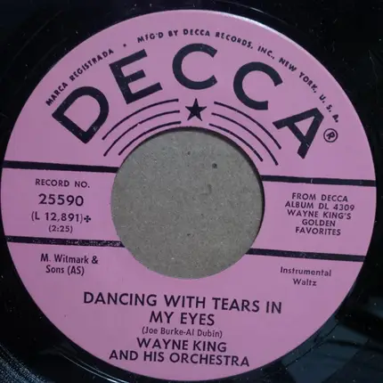 Wayne King And His Orchestra - Near You / Dancing With Tears In My Eyes
