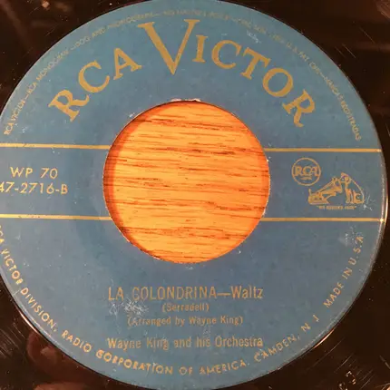 Wayne King And His Orchestra - I Love You Truly / La Golondrina