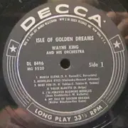 LP - Wayne King And His Orchestra - Isle Of Golden Dreams - Mono