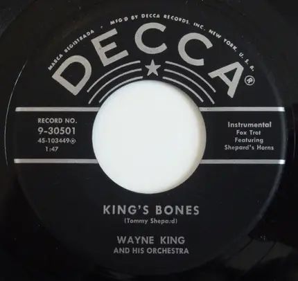 Wayne King And His Orchestra - Joey's Song / King's Bones
