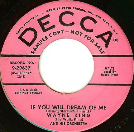 Wayne King And His Orchestra - Paradise / If You Will Dream Of Me