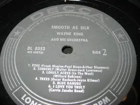 Wayne King - Smooth As Silk