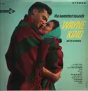 LP - Wayne King And His Orchestra - The Sweetest Sounds