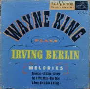 Wayne King - Wayne King Plays Irving Berlin Melodies