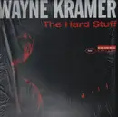 LP - Wayne Kramer - The Hard Stuff
