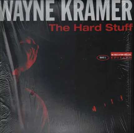 Wayne Kramer - The Hard Stuff