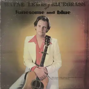 Wayne Lewis - Lonesome & Blue