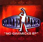 Wayne Live - No Gimmicks EP