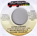 7inch Vinyl Single - Wayne Marshall & Future Troubles / Martina - Outer Control / Who Is She