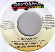 Wayne Marshall & Future Troubles / Martina - Outer Control / Who Is She