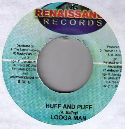 Wayne Marshall / Looga Man - I Don't Feel It / Huff And Puff