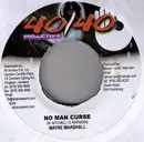 7inch Vinyl Single - Wayne Marshall - No Man Curse