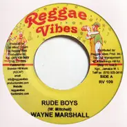 Wayne Marshall / Rally Bop - Rude Boys / Jamaica