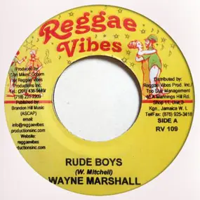Wayne Marshall - Rude Boys / Jamaica