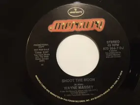 Wayne Massey - Shoot The Moon